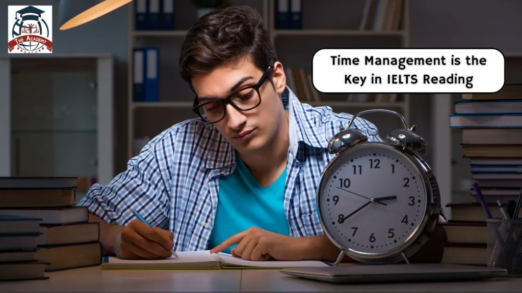 Time Management is the Key in IELTS Reading