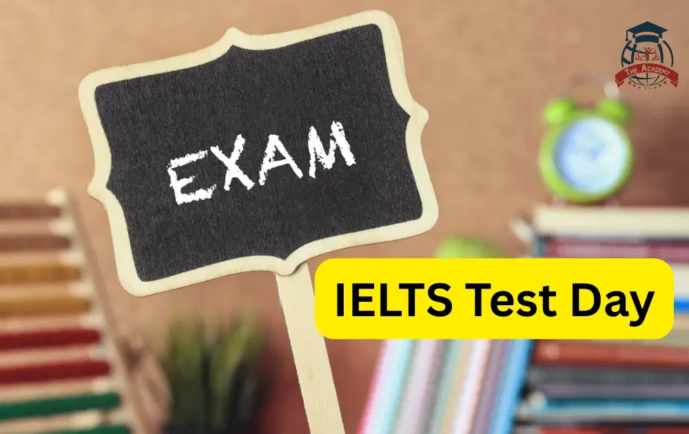 IELTS Test Day